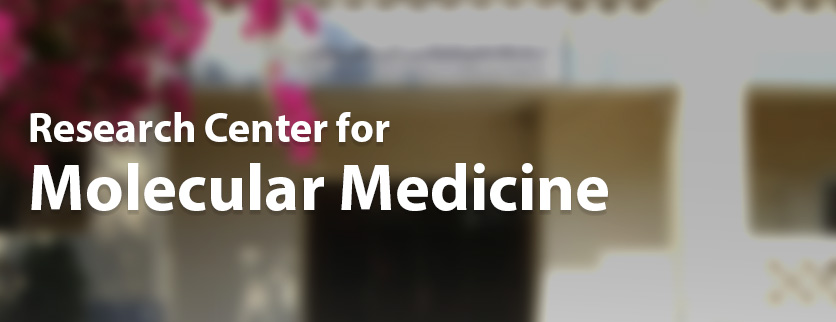 Research Center for Molecular Medicine
